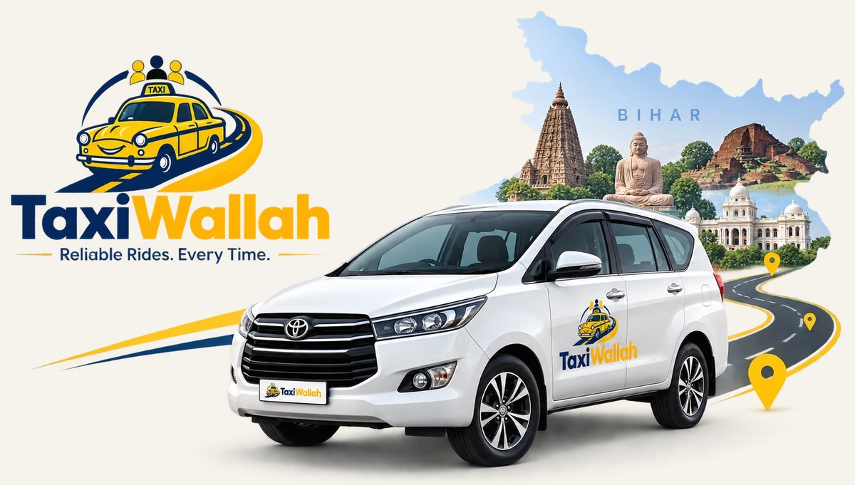 TaxiWallah — Reliable Rides, Every Time — serving destinations across Bihar
